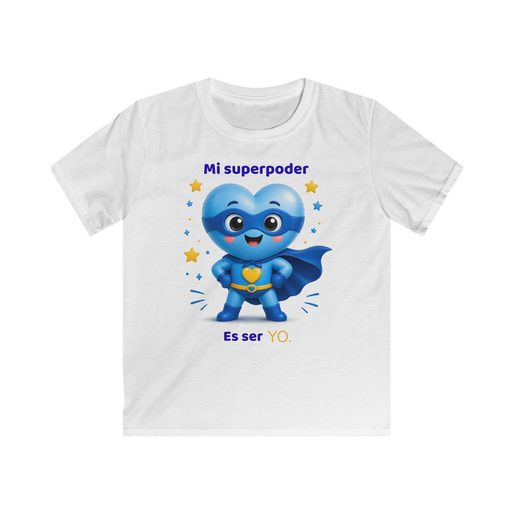 Mi superpoder es ser YO